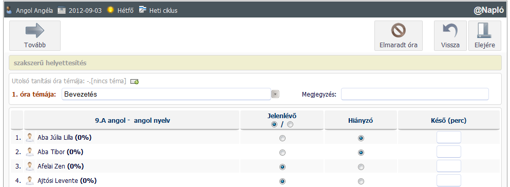 Helyettesítések kezelése [Helyettesítés felvitele] 4. Válassza ki azt a tanárt, akit helyettesít a megjelölt tanórán.