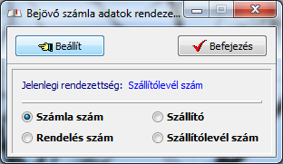 Bejövő számla adatok rendezettségének beállítása Ez az eljárás állítja be, hogy a bejövő számla adatok milyen sorrendben jelenjenek meg áttekintésnél és listázásnál.