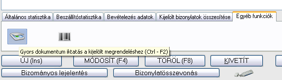 GYORS-IKTATÁS A kimenő számlákhoz, bevételezésekhez, bejövő megrendelésekhez, kimenő megrendelésekhez, árajánlatokhoz, költségekhez, vevőkhöz, beszállítókhoz és költségpartnerekhez gyorsgombbal is