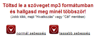 17 6. lépés Hallgatás, hallgatás, hallgatás (5-7. nap kb. 3 x 10perc) A baloldali menüsávban az 5. Hangletöltések pontra kattintva megtalálod a hangfájlokat.