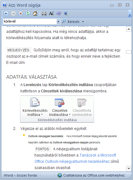 12. kép A Súgó ablak, a körlevél kulcsszóra kezdeményezett keresés után Oldalbeállís Ajánlott egy dokumentum szerkesztést az