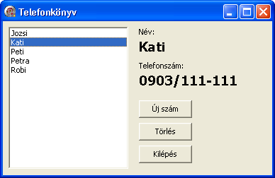 helyezzünk el a névsorban a megfelelő helyre (úgy, hogy a nevek ABC sorrendben maradjanak). A Törlés gombra kattintáskor a kijelölt nevet töröljük a névsorból.