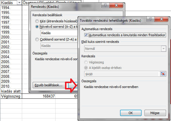 2010-es Excel újdonságok 29 címkéi között egyetlen oszlopban is végezhetünk keresést, az AutoSzűrő szolgáltatás alkalmazásával vagy anélkül.