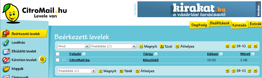 Van 1 új levelem! Kattints a Beérkezett levelekre! Jött egy levelem! Feladó: ki küldte? Tárgy: Miről szól a levél? Dátum: mikor küldték?