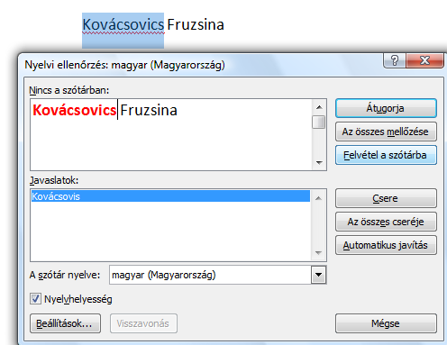 Attól ne ijedjünk meg, ha a program piros hullámmal aláhúzza a szavakat azért teszi, mert okos van beépített helyesírás ellenőrzője, ami szól Neked, hogy szerinte helytelenül írtad.