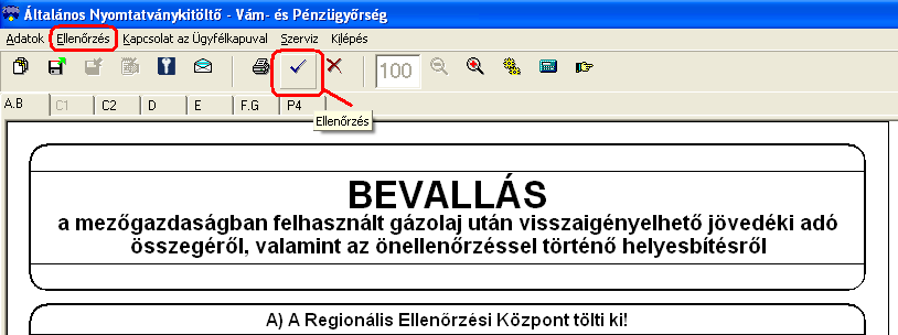 Amennyiben több jogcímen veszi igény a visszaigénylési jogosultsága alapján a jövedéki adó visszaigénylést, abban az esetben valamennyi igazolást rögzítenie kell a visszaigénylőnek (felhasználónak)