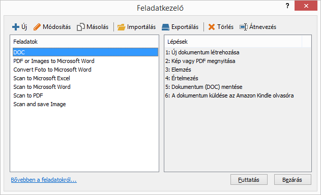 Az OCR automatizálása és ütemezése Automatikus dokumentum feldolgozás Több dokumentum feldolgozása gyakorta ugyanazoknak a műveleteknek a többszöri ismétlését foglalja magában.