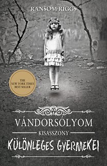 11~ 11~ R a n s o m R i g g s : V á n d o r s ó l y o m k i s a s s z o n y k ü l ö n l e g e s g y e r m e k e i ( 2 0 1 1 ) A vándorsólyom kisasszony különleges gyermekei című bestseller szédületes