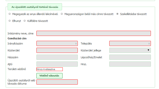 Magyarországon belül más címre távozik. Ebben az esetben az újszülött nem az anya állandó lakcímére távozik az újszülött osztályról, ilyen esetben kézzel kell bevinni a címet.