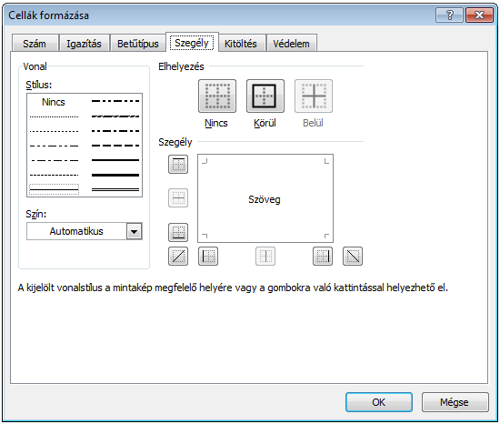 23. kép A Szegély lehetséges beállításai A szegély meghatározása a Kezdőlap szalagon