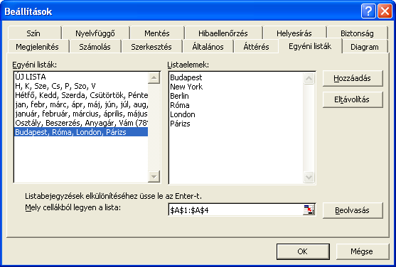 Automatizált adatbevitel Microsoft Excel XP Egyéni lista módosítása Két elemmel bővült Az eredeti lista Ha a lista valamelyik elemét véletlenül elgépelte volna, vagy utólag jut eszébe, hogy be kéne
