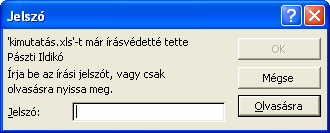 Munkafüzetek kezelése verzióját, ha mentéskor bejelöli a Biztonsági másolat is készül jelölőnégyzetet, és ha a dokumentumot már legalább egyszer mentette.