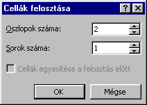 4 Táblázat szegélyezése és árnyékolása A Word nem nyomtatja azokat a rácsvonalakat, amelyek a képernyőn határolják el a cellákat.