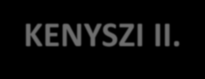 KENYSZI II. Meghatározásra került a jelentési kötelezettség teljesítését akadályozó üzemzavar fogalma.