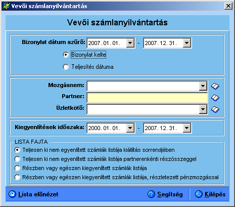 9. ábra Vevői számlanyilvántartás ablak Forrás: saját összeállítás A pénzügyi nyilvántartáson belül egy fontos kérdéssel kiemelten foglalkoztam a Kereskedelmi Rendszer 2007 kialakítása során, ez