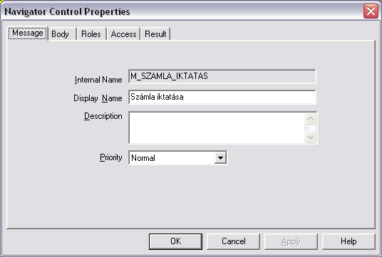 9. ábra: Értesítés létrehozására és specifikálására szolgáló Navigátor Control Properties ablak 3.