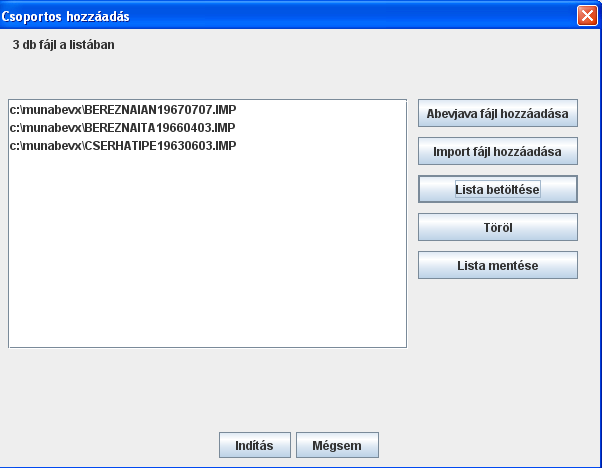 Ha sikerült a MunBer programból a c:\documents and Settings\operációs rendszer tulajdonosának a neve\abevjava\import mappába beletenni az implista.txt állományt, akkor csak az -re kell kattintani.