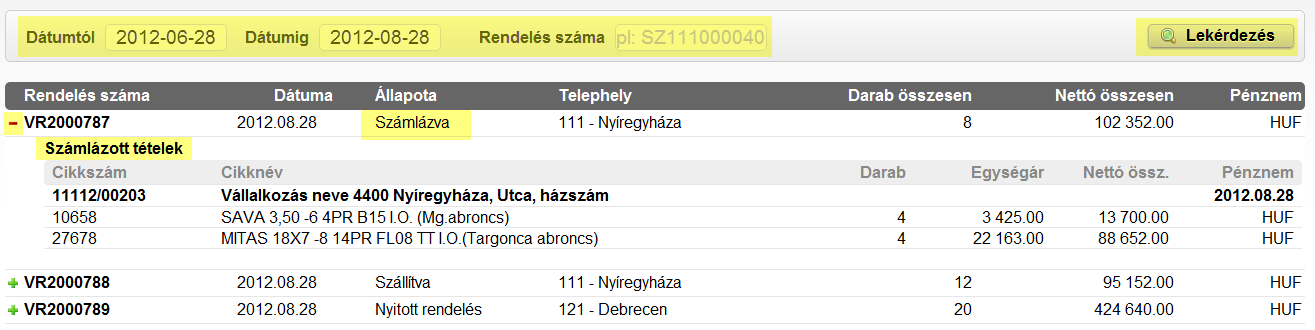 Összes rendelés áttekintése Ezen a képernyőn megtekintheti a 2012.09.03 (azaz az új rendszer indulása óta) leadott rendeléseit.