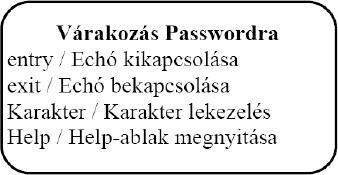 Belső akciók Egy esemény akció végrehajtását kiválthatja anélkül, hogy az állapotot