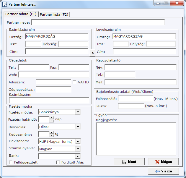 Partner felvétele: Az ablakon két fül is található, az elsőn Partner adatai -n rögzítjük az új ügyfelünket.
