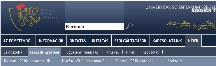 Nem kényszerül titoktartásra már a szabadkımővesség Forrás: Szegedi Tudományegyetem Website http://www.u-szeged.