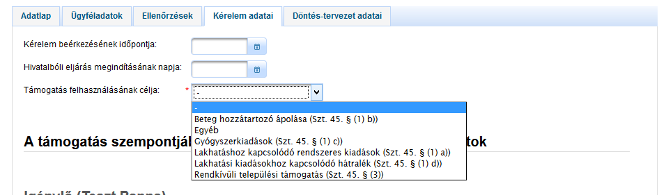 A Támogatás felhasználásának célja mezőben előre beépített szövegek jelennek meg, amelyekből választhatunk.