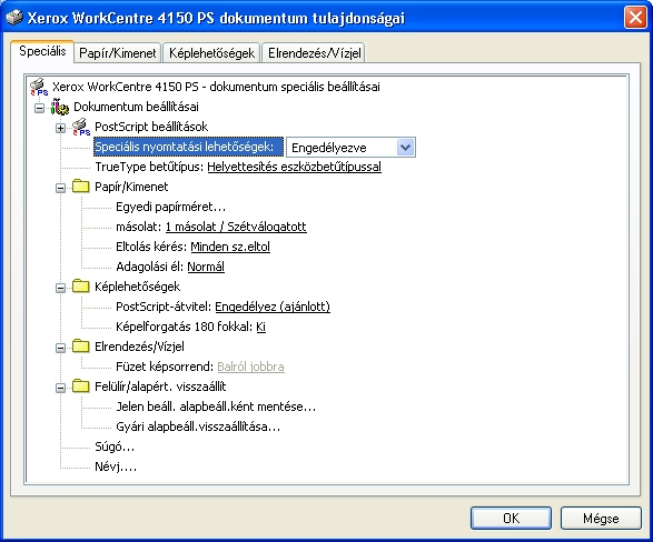 7 Nyomtatás Advanced (Bővített) Ezen a fülön a nyomtatási munkához PostScript és speciális programozási lehetőségeket érhet el.