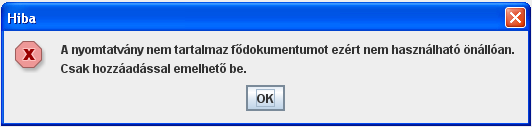 A továbbiakban a munka során főként az alábbi, a képernyő jobb felső sarkában elhelyezett gombokra lesz szüksége.