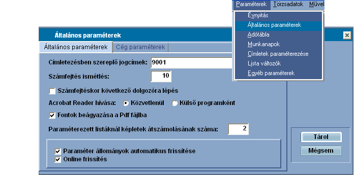 Frissítések 322 Ezen lehetőségek alapértelmezetten nincsenek kipipálva, ezt a felhasználónak kell megtennie.