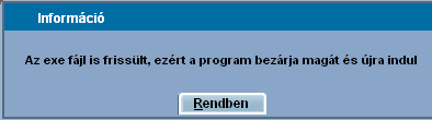 Frissítések 326 A program a Rendben gomb megnyomása után türelmet kér, amíg a kijelölt frissítések letöltődnek a számítógépünkre. Kérjük mindenképpen várja meg a letöltés befejezését.