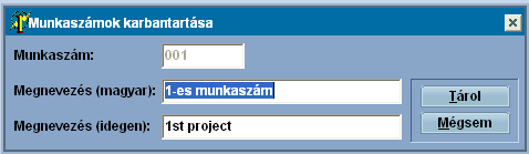 53 Infotéka Bér A megjelenő ablakba írjuk be a választott munkaszám kódot, megnevezést (magyar és idegen), majd válasszuk a <Tárol> gombot Módosít ezzel a gombbal módosíthatjuk a nem megfelelő