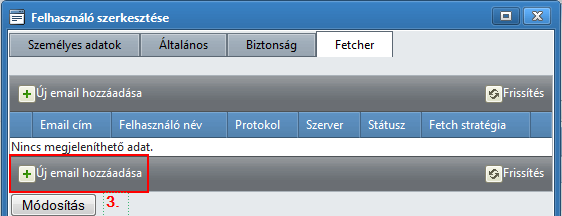 Fetcher (Külső email fiók letöltése) Némely csomag tartalmaz egy Fetcher szolgáltatást, aminek a következő az ikonja:.