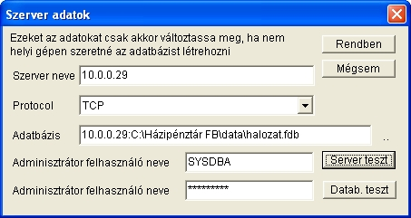 Cégek létrehozása, kiválasztása 20 Látszik, hogy az alapértelmezett, helyi gépre szóló beállítások jelennek meg: Milyen információra van szükség ahhoz, hogy a hálózati hozzárendelést és az adatbázis