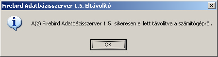 Mellékletek 84 Keresse meg a Firebird programot (névsorban követik egymást az alkalmazások), és kattintson rá: Majd nyomja meg az "Eltávolítás" gombot.