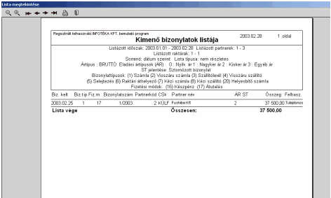 Műveletek menü 64 képernyőn, majd a ikont választva kinyomtathatjuk azt az alapértelmezett nyomtatóra.