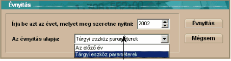 21 Tárgyi Eszköz 3 Paraméterek 3.1 Évnyitás Amennyiben még eddig nem használt évvel szeretnénk dolgozni, itt nyithatjuk meg a kívánt évet.