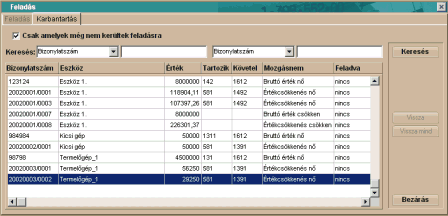 Tools rendszerek 96 A beállítások elvégzése után a <Feladás> gombra kattintva adhatjuk fel a tételeinket.