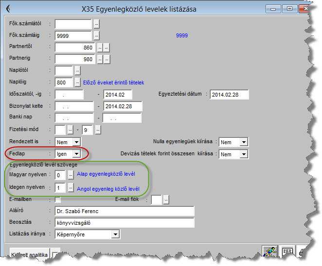 Ezután választjuk ki az egyenlegközlő levél különböző nyelvű szövegeit.