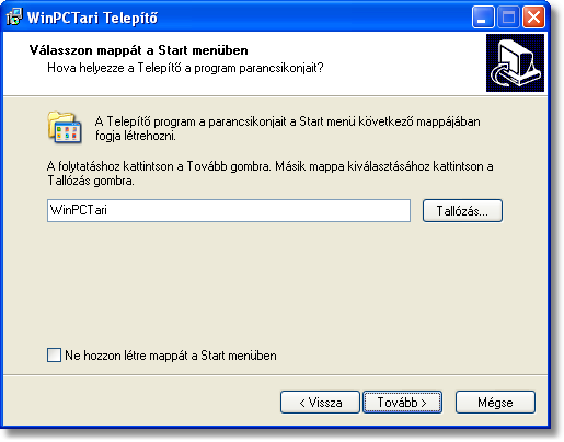 A WinPCTari program 4 Meghatározhatja a WinPCTari program mappáját a Start menüben.