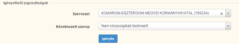 4. Regisztráció kérése egy adott szervezethez/vagy szerephez: A különböző felhasználói szerep felvétele elsődlegesen a regisztráció során történik meg.