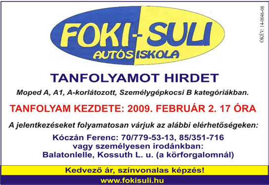 2009. JANUÁR KÖZ É R DE K Ű 15 ORVOSI ÜGYELET: Orvosi Rendelő Balatonboglár, Vikár B. u. 4. Tel.: (85) 351-419 GYÓGYSZERTÁRI ÜGYELET: H P: 20 óráig, SZ: 14 óráig, V: 8 12 óráig JANUÁR 26 FEBRUÁR 1.