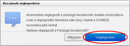 9. A véglegesítés után a PDF gomb megnyomásával meg lehet tekinteni, ki lehet nyomtatni, és el lehet menteni a kitöltött pénzügyi beszámoló pdf változatát.