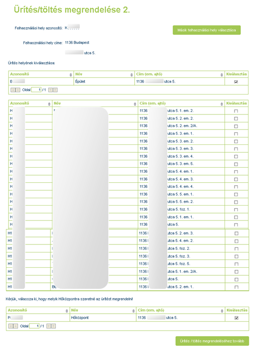 Az Ürítés/töltés megrendelése oldalon minden kötelező mezőt ki kell tölteni.