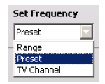 Frekvenciák beállítása - csak "RF Spectrum Analyzer" A rögzítési frekvenciatartomány beállítása kézileg: Kattintson a nyílra a "Set Frequency" (frekvencia beállítás) mezőben.