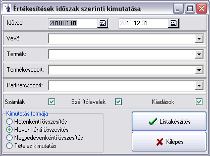 Meg lehet jelölni, hogy a kimutatáson szerepeljenek-e a számlákon, szállítóleveleket, kiadási bizonylatokon történt értékesítések.