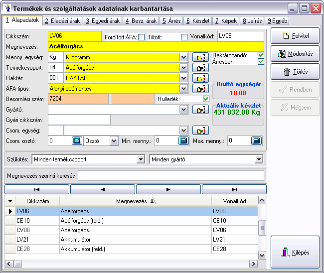A Felvitel gomb megnyomása után új tételt lehet rögzíteni. A legfontosabb egyedi azonosító a cikkszám, mely tartalmazhat betűket, számokat. Ez fogja azonosítani egyértelműen a terméket.