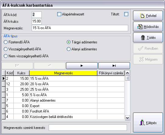 Először az ÁFA kulcsot kell megadni, majd a kódhoz megnevezést is kell adnia. Ugyancsak lehetőség van a módosítás és a törlés funkciók használatára a Módosítás, illetve a Törlés gombok segítségével.