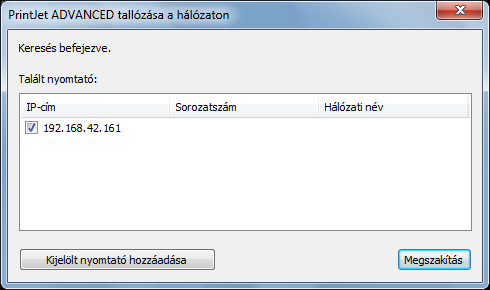 Telepítés 68. ábra A hálózat tallózása Ha található nyomtató, az alábbi párbeszédablak jelenik meg: 69.