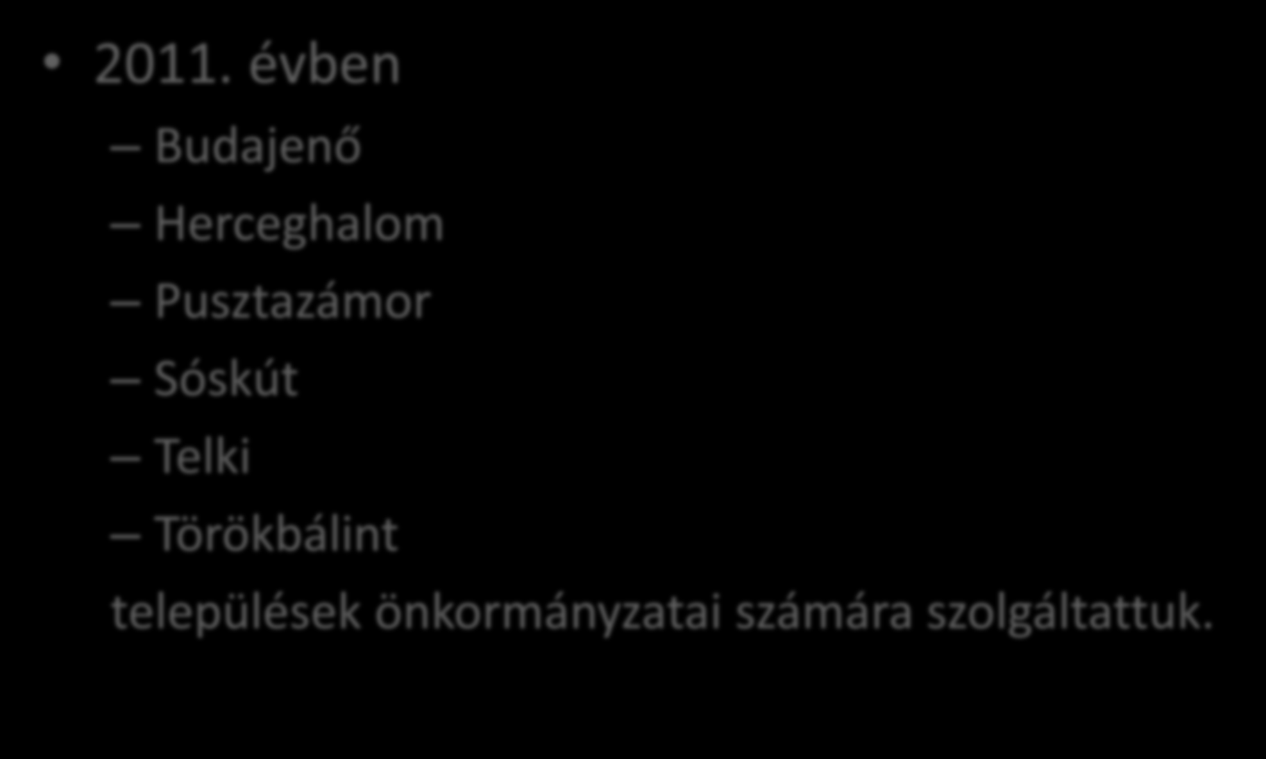 2011. évben Belső ellenőrzés Budajenő Herceghalom Pusztazámor