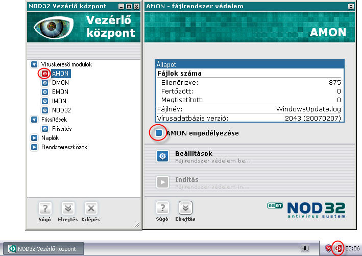 2. a modul betöltődött a memóriába, de ki van kapcsolva (a Vezérlő központban az AMON felirat melletti négyzet piros színű, valamint a tálcán a NOD32 ikon piros-fehér színű - ilyenkor az AMON nem